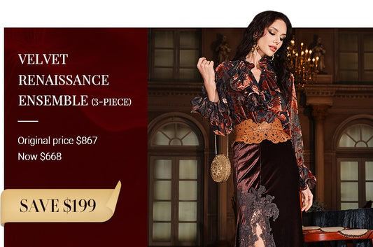 Velvet Renaissance Set Offer-$109 OFF